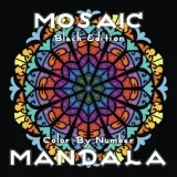 Раскраска по номерам Sunlife Drawing — Mosaic Mandala: 30 мандал на чёрном фоне (Black Edition), 68 стр. — фото 3