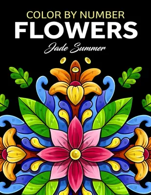 Раскраска по номерам Jade Summer — Цветы, для взрослых, 110 стр.