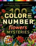 Раскраска по номерам Pixelcolorist Books — 100 цветочных загадок: природа, грибы, сад, 209 стр. — фото 1