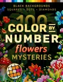 Раскраска по номерам Pixelcolorist Books — 100 цветочных загадок: природа, грибы, сад, 209 стр. — фото 2