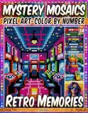 Раскраска по номерам Pipo Pixel — Ретро-воспоминания, загадочная мозаика, пиксель-арт, Vol. 34, 112 стр. — фото 2