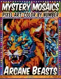 Раскраска по номерам Pipo Pixel — Волшебные звери, загадочная мозаика, пиксель-арт, Vol. 06, 212 стр. — фото 1