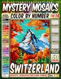 Раскраска по номерам Pipo Pixel — 50 чудес Швейцарии, загадочная мозаика, 120 стр. — фото 2