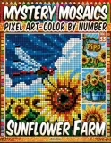 Раскраска по номерам Pipo Pixel — Ферма подсолнухов, загадочная мозаика, пиксель-арт, Vol. 32, 112 стр. — фото 2
