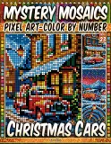 Раскраска по номерам Pipo Pixel — Рождественские машины, загадочная мозаика, пиксель-арт, Vol. 23, 112 стр. — фото 1