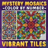 Раскраска по номерам Maximus Prime — Загадочная мозаика Vibrant Tiles: узоры-плитки, для взрослых и подростков, 80 стр. — фото 1