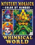 Раскраска по номерам Maximus Prime — Загадочная мозаика Whimsical World: причудливый мир, пиксель-арт для взрослых, 80 стр. — фото 2