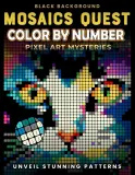 Раскраска по номерам Pixel Art Books — Mosaics Quest: тайны пиксель-арта, 106 стр. — фото 1