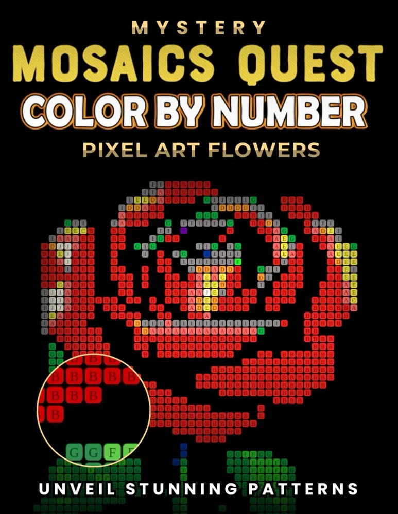 Раскраска по номерам Pixel Art Books — Mystery Mosaics Quest: цветы в стиле пиксель-арт, 106 стр.