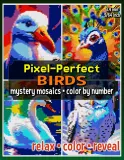 Раскраска по номерам Raya Jewel — Pixel-Perfect: птицы, загадочная мозаика, 92 стр. — фото 1