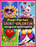 Раскраска по номерам Raya Jewel — Pixel-Parfait: День святого Валентина, загадочная мозаика, 92 стр. — фото 2