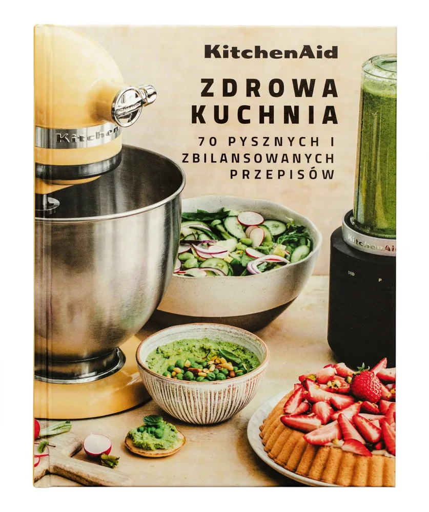 Кулинарная книга KitchenAid Zdrowa Kuchnia, 70 рецептов