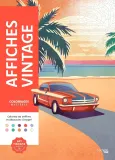 Раскраска по номерам Hachette Affiches vintage - Винтажные постеры, 112 стр. (предзаказ 10.09.2025) — фото 1