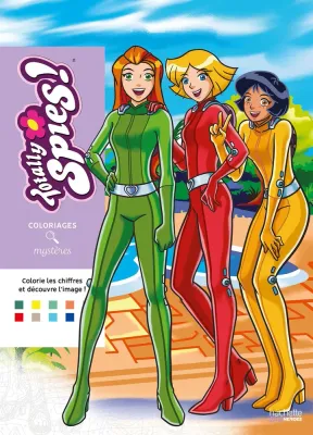 Раскраска по номерам Coloriages mystères - Totally Spies
