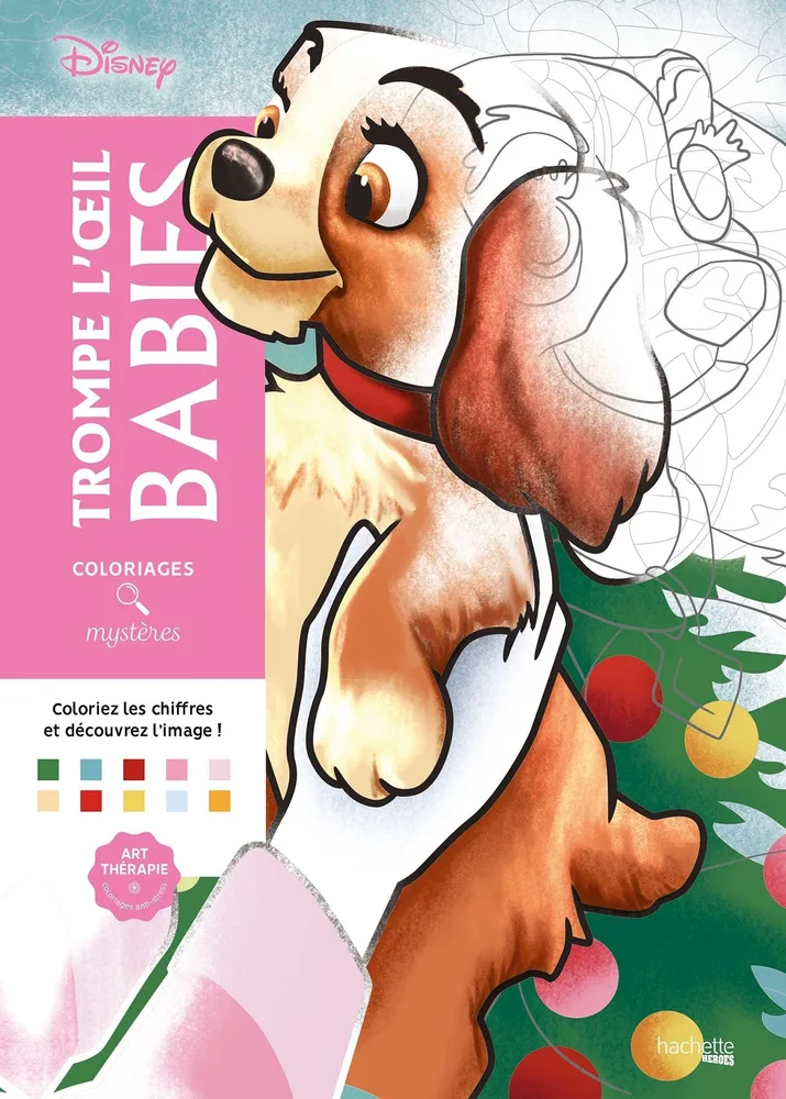 Раскраска по номерам Coloriages mysteres Disney Trompe l'oeil Babies - Дисней Тромп-л'ойль для малышей / 9782017260028