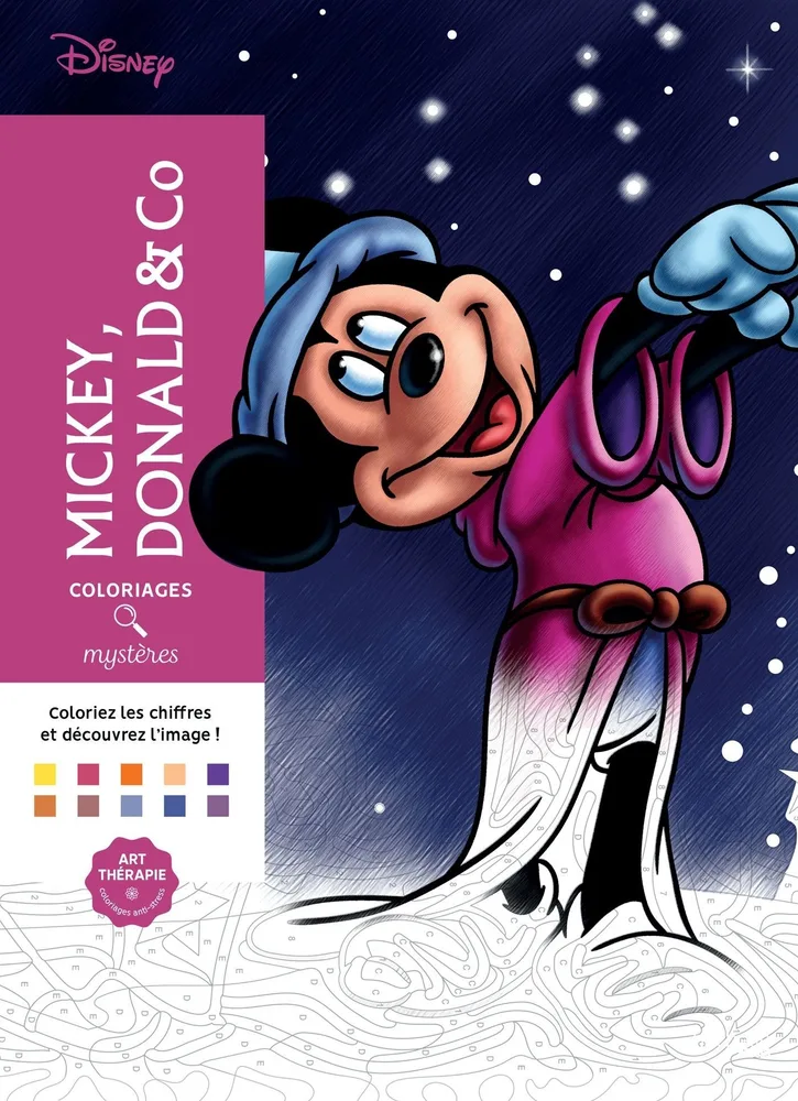 Раскраска по номерам Coloriages mysteres Disney - Mickey, Donald & Co - Микки Маус, Дональд Дак и компания / 9782017032311