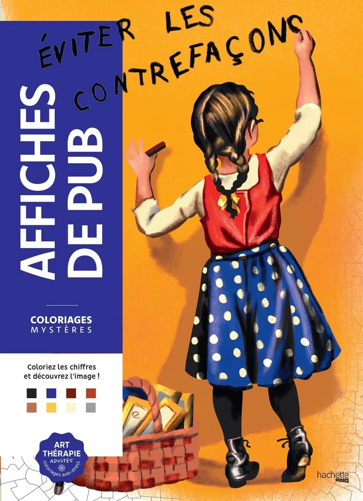 Hachette раскраска по номерам Coloriages mystères - Affiches de pub