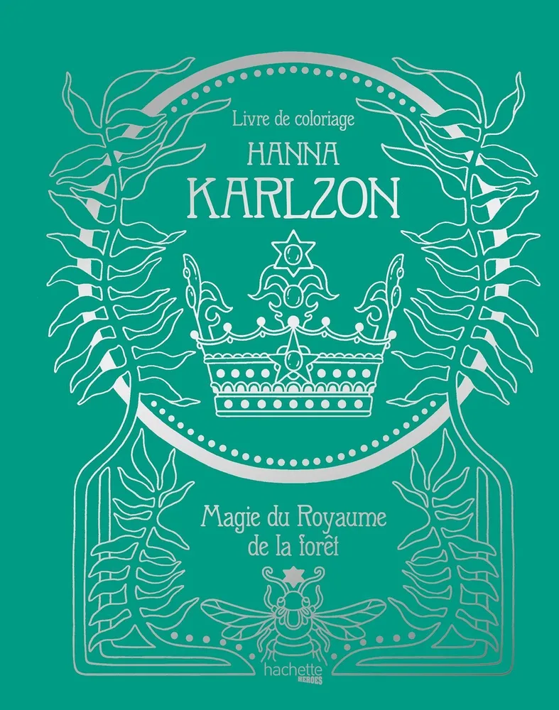 Hachette раскраска по номерам Hanna Karlzon - Magie du Royaume de la forêt