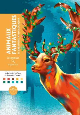 Hachette  раскраска по номерам  Coloriages mystères - Animaux fantastiques et créatures mythologiques