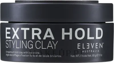 Глина для укладки волос Eleven Australia Extra Hold Styling Clay матовая, экстрасильной фиксации, 85 г