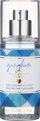 Bath & Body Works Perfumowana mgiełka do ciała - Bath and Body Works Gingham Fine Fragrance Mist мист для тела парфюмированный, свежий аромат, 75 мл