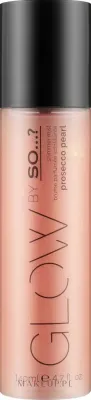 Мерцающая дымка для тела So...? Glow by So Shimmer Mist Prosecco Pearl, подсвечивающая, 140 мл