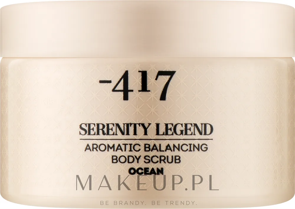 417 -417 Serenity Legend Aromatic Balancing Body Scrub Ocean - Ароматический скраб для баланса кожи Ocean с солью Мёртвого моря 400 г