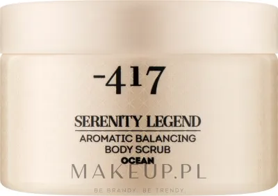 417 -417 Serenity Legend Aromatic Balancing Body Scrub Ocean - Ароматический скраб для баланса кожи Ocean с солью Мёртвого моря 400 г