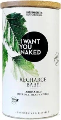 I Want You Naked Recharge Baby Aroma-Bad Birch and Balm соль для ванн с травами и цветами 620 г, ароматическая морская соль с берёзой и мелиссой