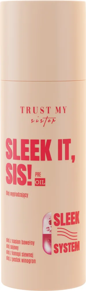 Разглаживающее масло для волос Trust My Sister Sleek It Sis Pre Oil, 100 мл